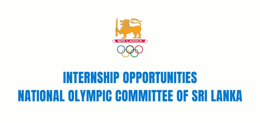 INTERNSHIP OPPORTUNITIES - National Olympic Committee of Sri Lanka