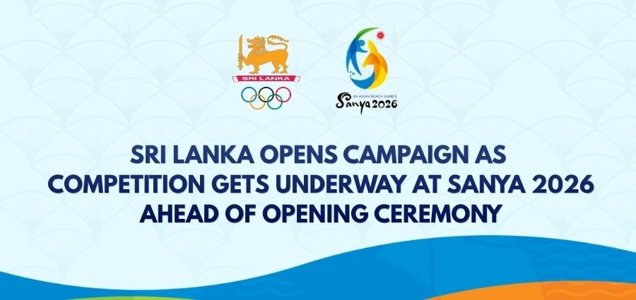 Sri Lanka Opens Campaign as Competition Gets Underway at Sanya 2026 Ahead of Opening Ceremony